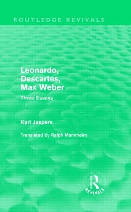 Leonardo, Descartes, Max Weber (Routledge Revivals)