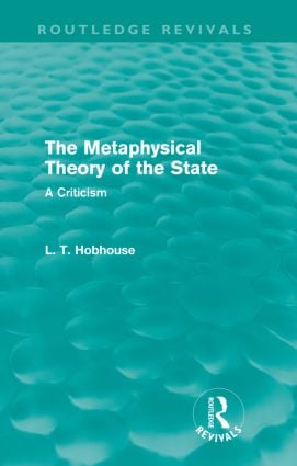 Metaphysical Theory of the State (Routledge Revivals)