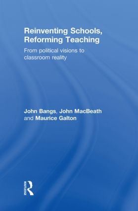 Reinventing Schools, Reforming Teaching