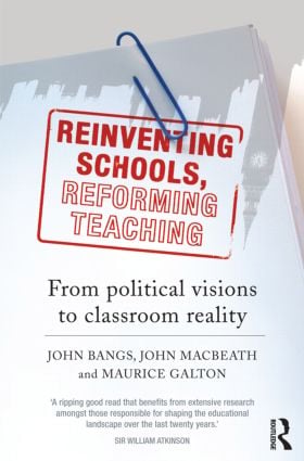 Reinventing Schools, Reforming Teaching