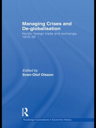 Managing Crises and De-Globalisation