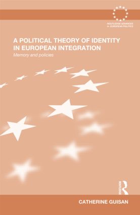 Political Theory of Identity in European Integration