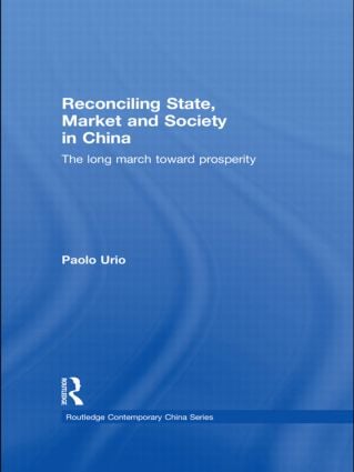 Reconciling State, Market and Society in China