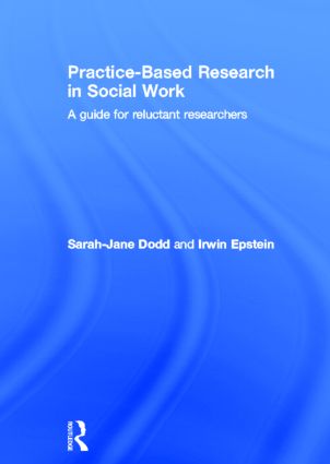 Practice-Based Research in Social Work