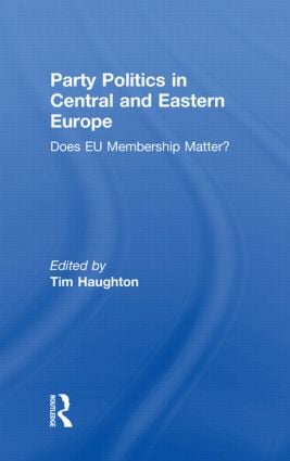 Party Politics in Central and Eastern Europe