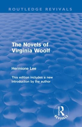 Novels of Virginia Woolf (Routledge Revivals)