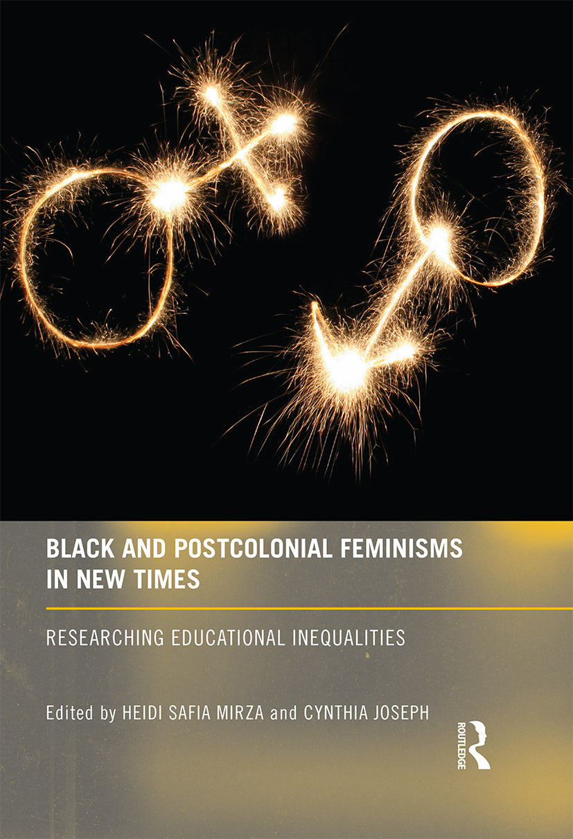 Black and Postcolonial Feminisms in New Times