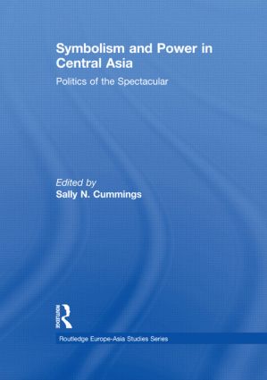 Symbolism and Power in Central Asia