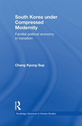 South Korea under Compressed Modernity