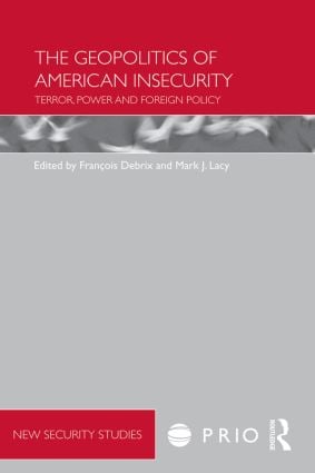 Geopolitics of American Insecurity