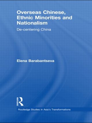 Overseas Chinese, Ethnic Minorities and Nationalism