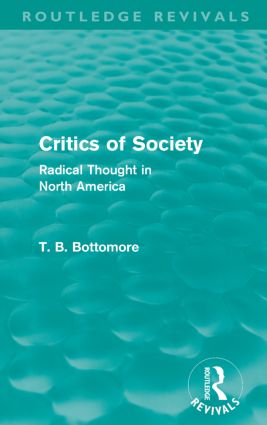 Critics of Society (Routledge Revivals)