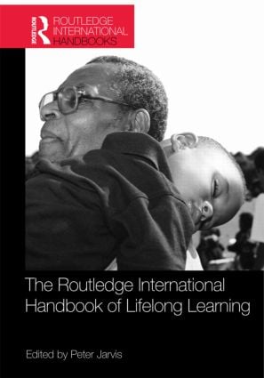 Routledge International Handbook of Lifelong Learning