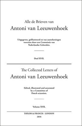 Collected Letters of Antoni Van Leeuwenhoek - Volume 17