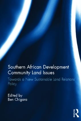 Southern African Development Community Land Issues Volume I