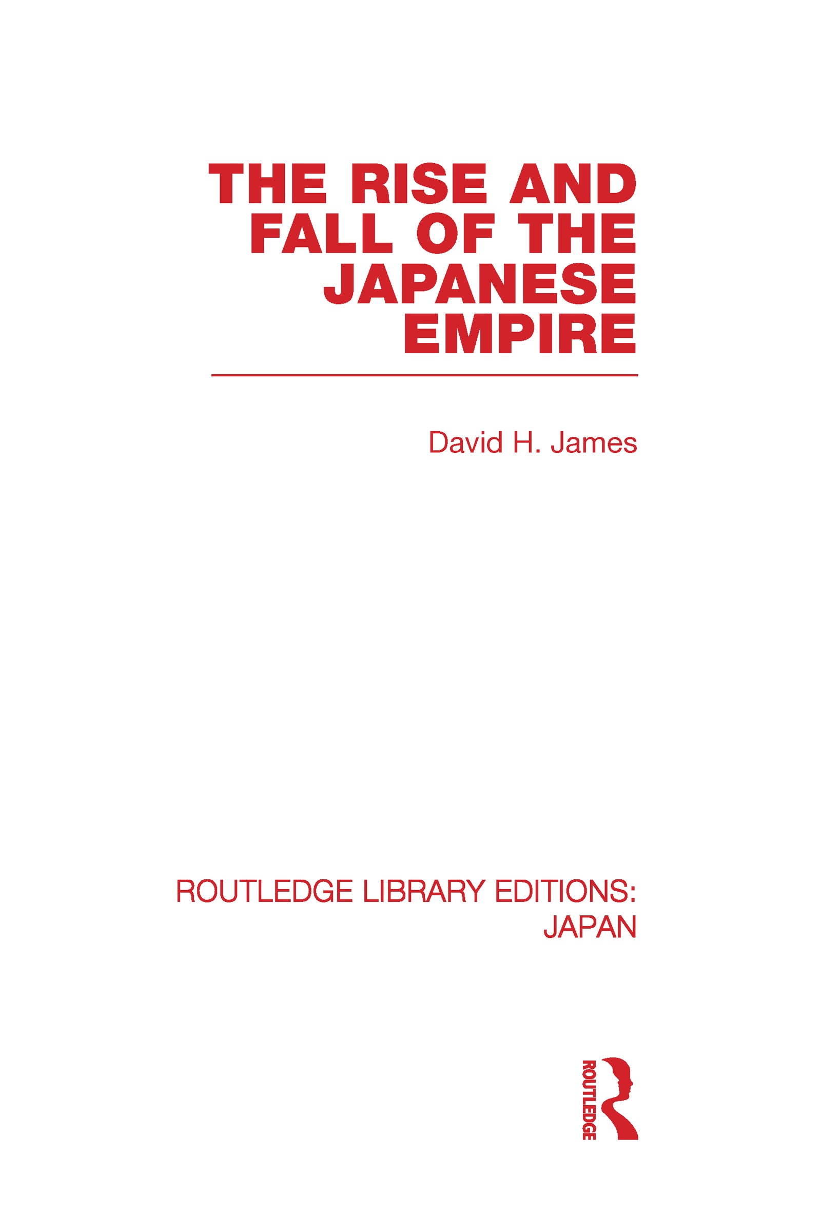 Rise and Fall of the Japanese Empire