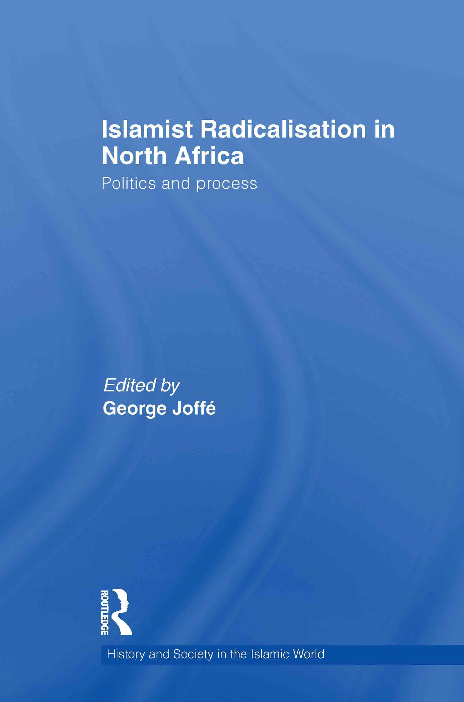 Islamist Radicalisation in North Africa