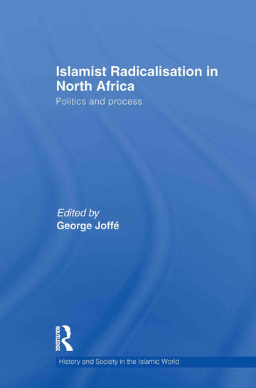 Islamist Radicalisation in North Africa