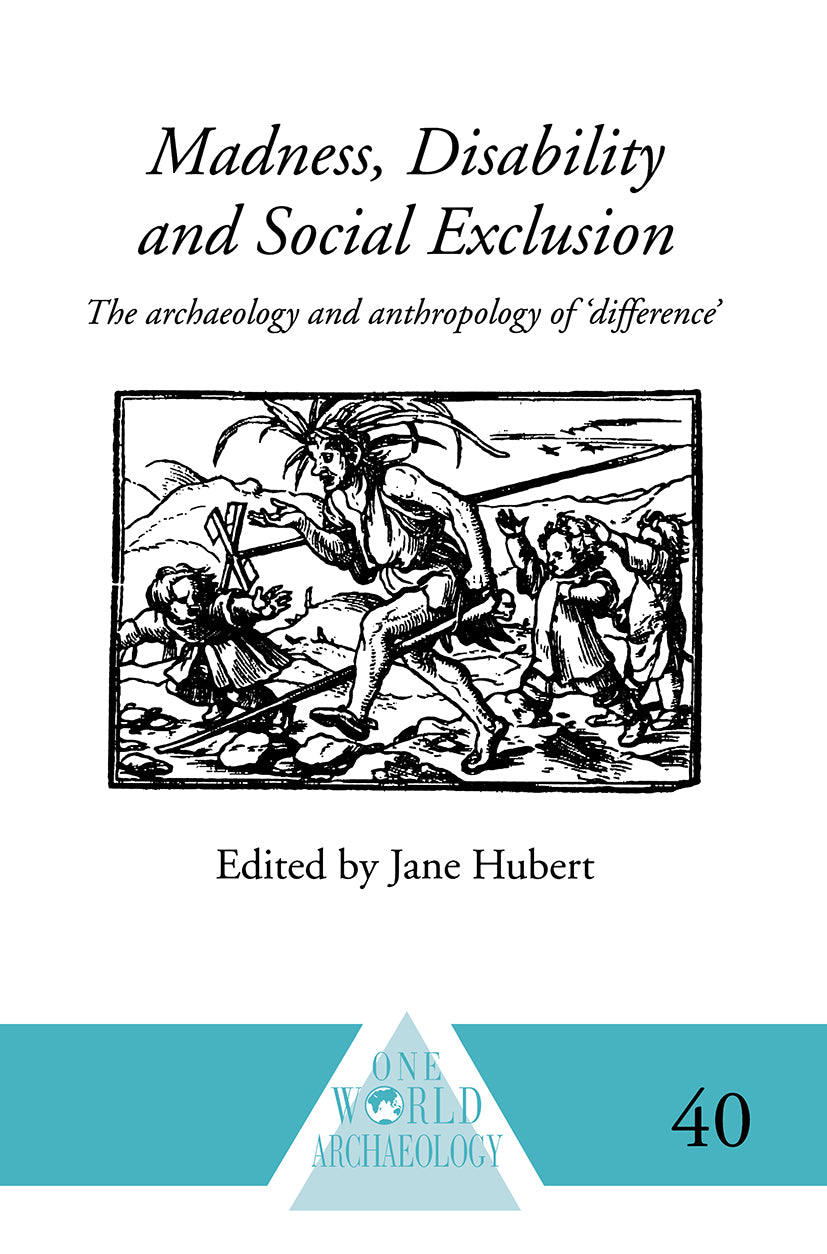 Madness, Disability and Social Exclusion