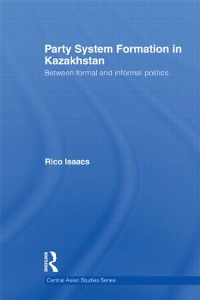 Party System Formation in Kazakhstan