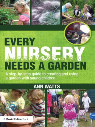 Every Nursery Needs a Garden - Paperback / softback