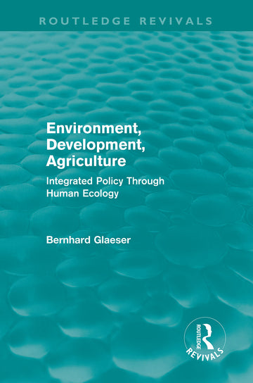 Environment, Development, Agriculture
