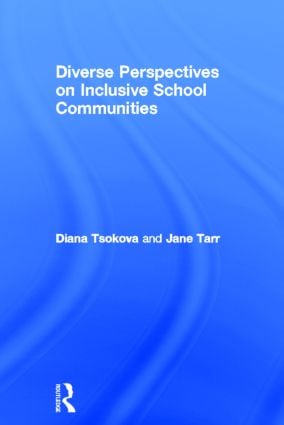 Diverse Perspectives on Inclusive School Communities