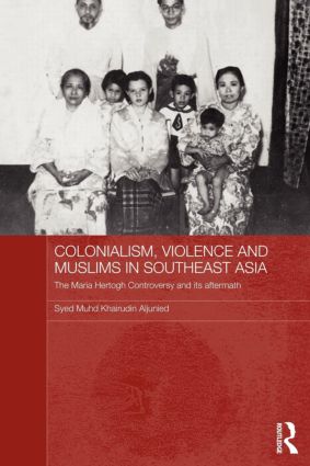 Colonialism, Violence and Muslims in Southeast Asia - Paperback / softback