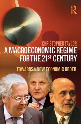 Macroeconomic Regime for the 21st Century