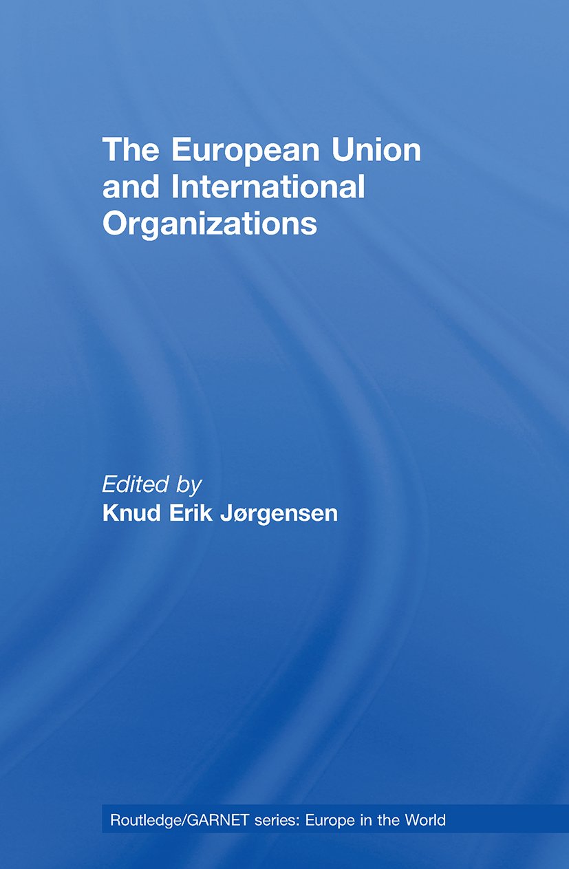 European Union and International Organizations