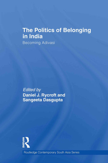 Politics of Belonging in India