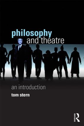 Philosophy and Theatre