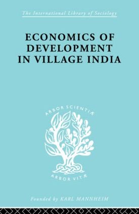 Economics of Development in Village India