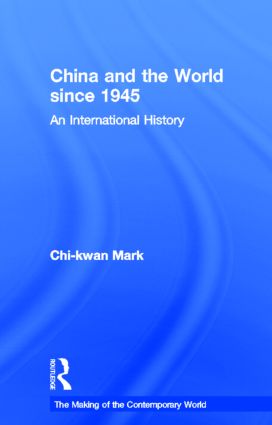 China and the World since 1945