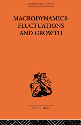 Macrodynamics: Fluctuations and Growth