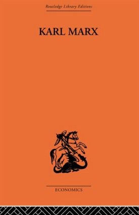 Karl Marx: The Story of His Life