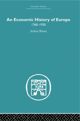 Economic History of Europe 1760-1930