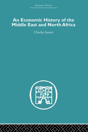 Economic History of the Middle East and North Africa