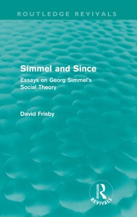 Simmel and Since (Routledge Revivals)