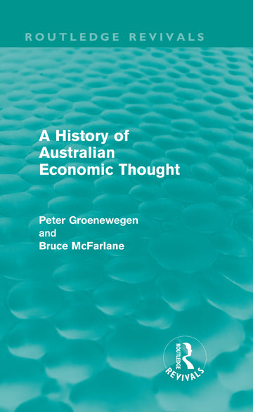 History of Australian Economic Thought (Routledge Revivals)