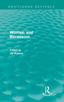 Women and Recession (Routledge Revivals)