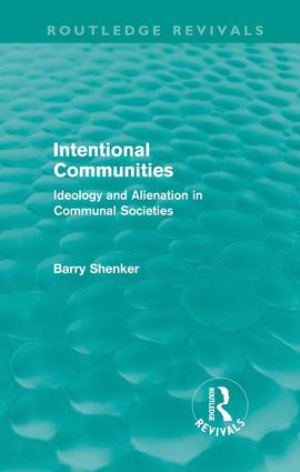 Intentional Communities (Routledge Revivals)