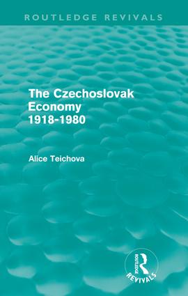 Czechoslovak Economy 1918-1980 (Routledge Revivals)
