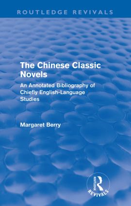 Chinese Classic Novels (Routledge Revivals)