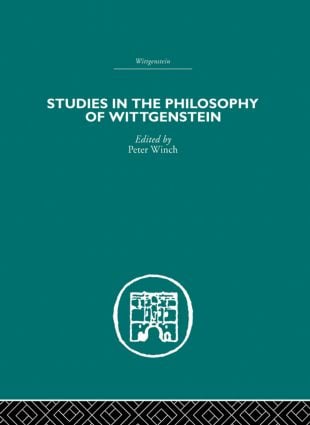 Studies in the Philosophy of Wittgenstein