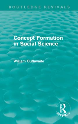 Concept Formation in Social Science (Routledge Revivals)
