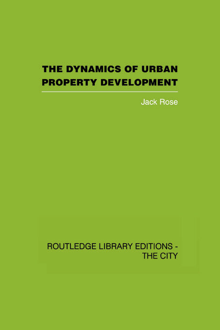 Dynamics of Urban Property Development