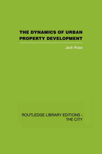Dynamics of Urban Property Development