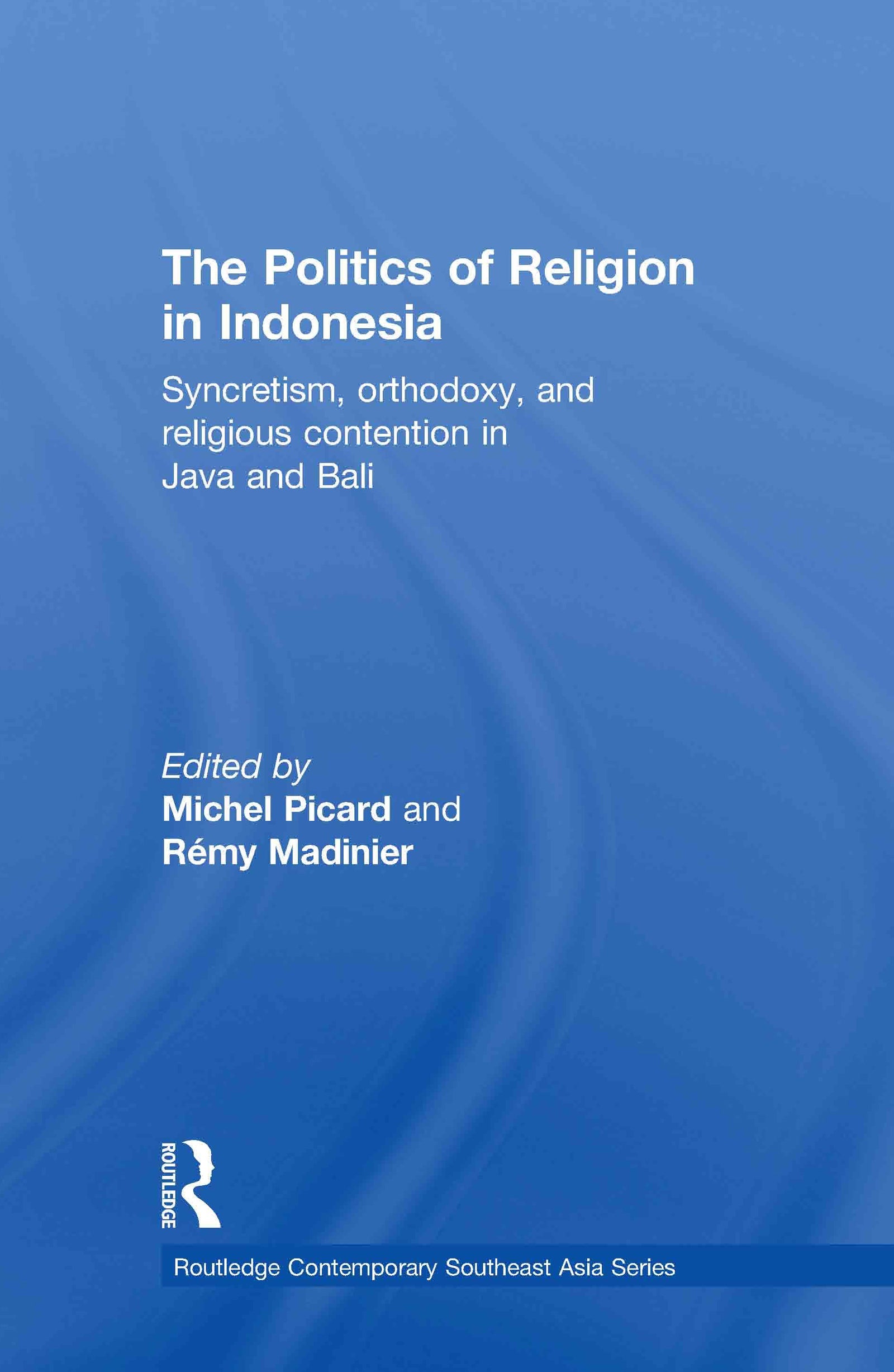 Politics of Religion in Indonesia