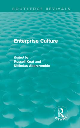 Enterprise Culture (Routledge Revivals)